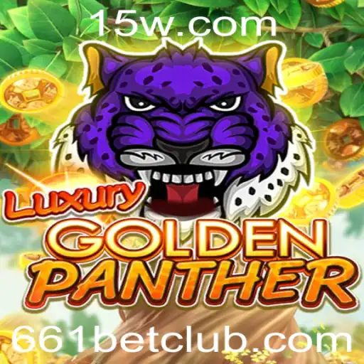 Descubra o Fascinante Mundo de LUXURYGOLDENPANTHER com 661bet